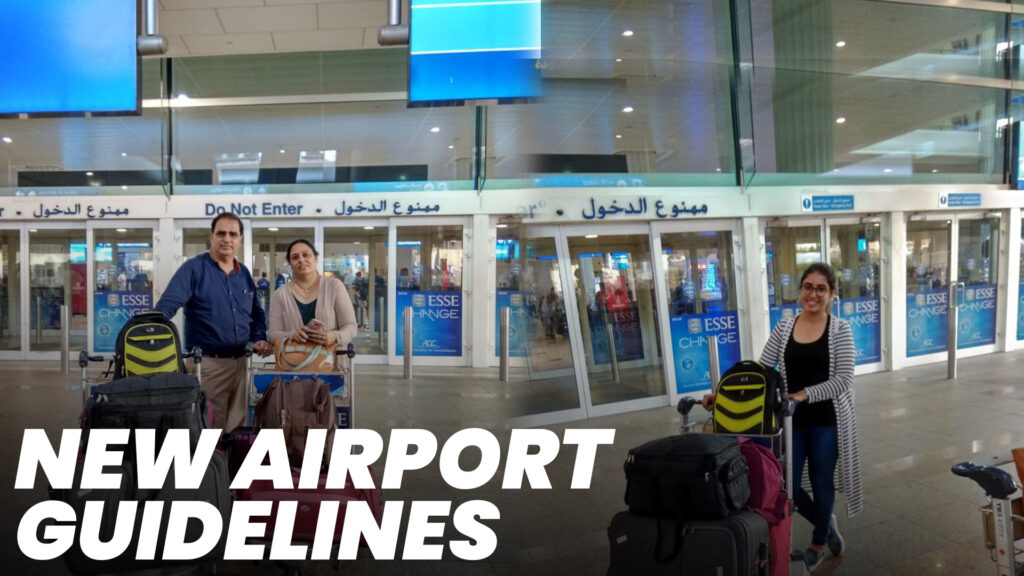 New guidelines implemented at Airports